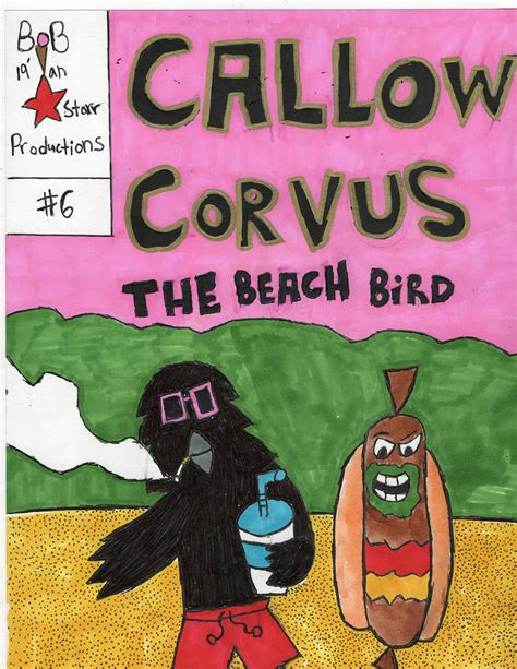 Callow Corvus #6: The Beach Bird