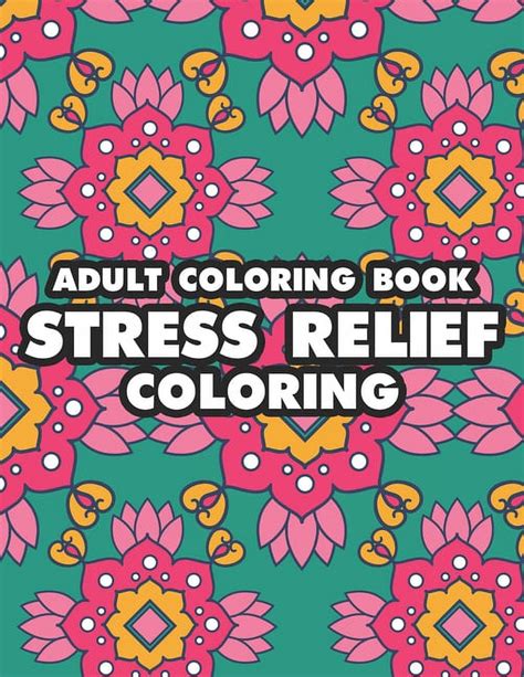 Calm & Color: Stress Relief Adult Coloring Book