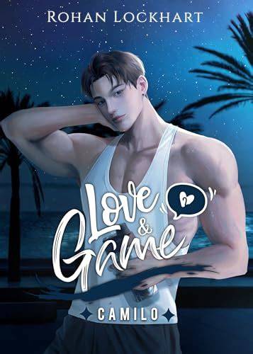 Camilo (Love & Game #2)