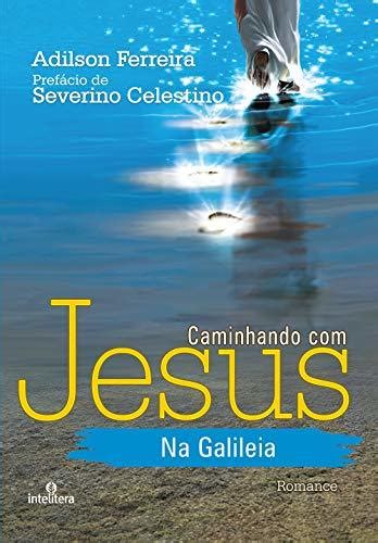 Caminhando Com Jesus
