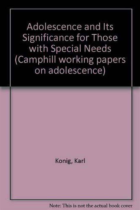 Camphill Working Papers on Adolescence