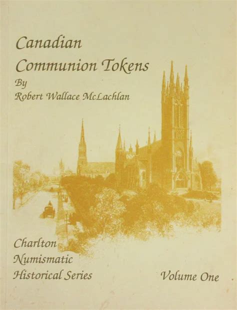 Canadian Communion Tokens - Volume One