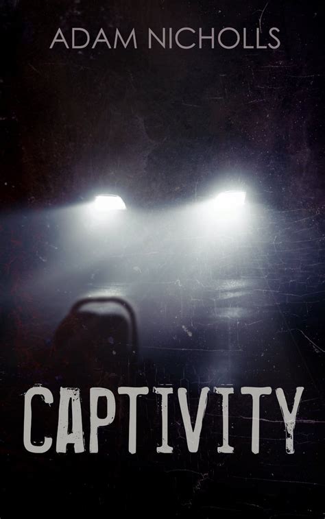 Captivity