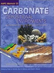 Carbonate Depositional Environments.
