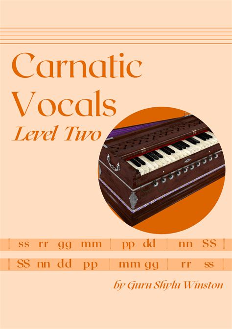 Carnatic Vocals - Level Two
