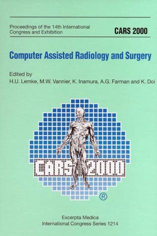 Cars 2004 - Computer Assisted Radiology and Surgery