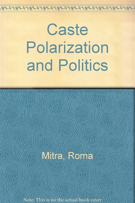 Caste Polarization and Politics