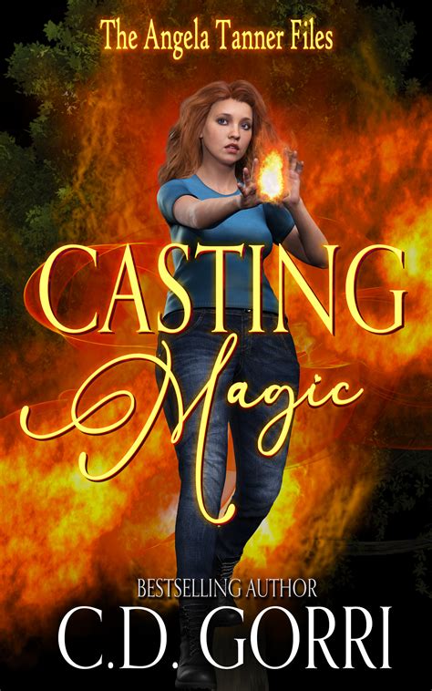 Casting Magic: The Angela Tanner Files