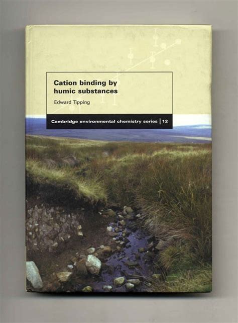 Cation Binding by Humic Substances