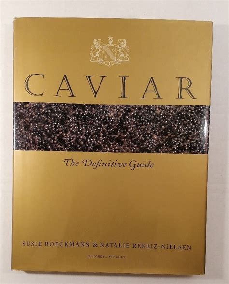 Caviar: The Definitive Guide