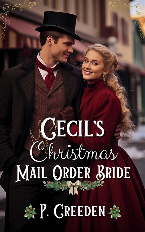 Cecil’s Christmas Mail Order Bride