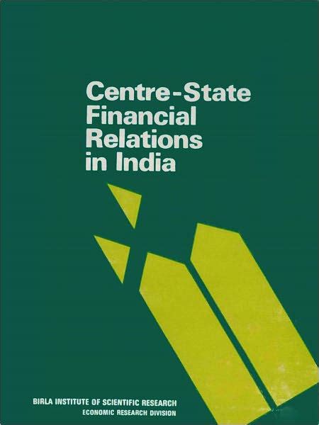 Centre-State Financial Relations In India