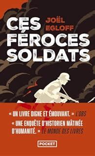 Ces féroces soldats