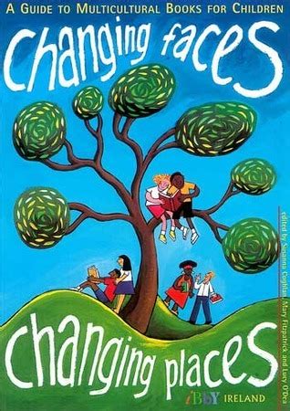 Changing Faces, Changing Places