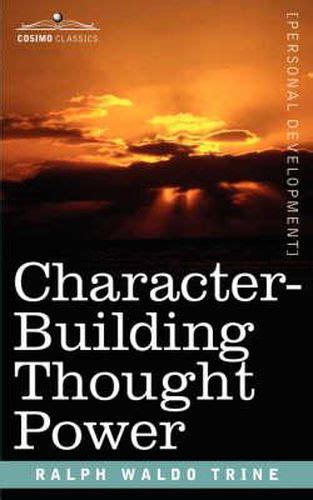 Character Building--Thought Power