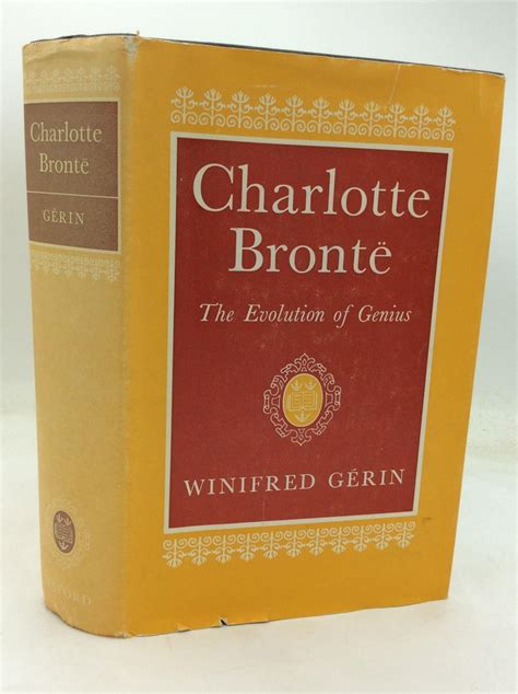 Charlotte Bronte: The Evolution of Genius
