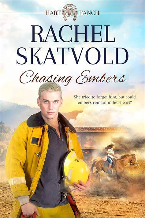 Chasing Embers (Hart Ranch, #2)