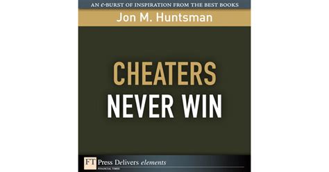 Cheaters Never Win