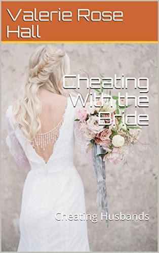Cheating With the Bride (Cheating Husbands)