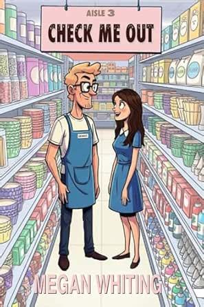 Check Me Out (Check Me Out Series Book 1)