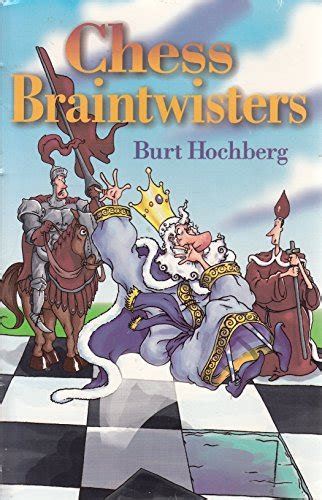 Chess Braintwisters