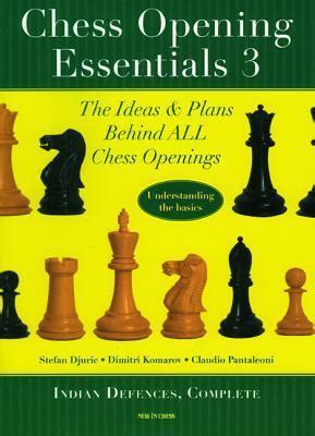 Chess Opening Essentials: The Complete Series