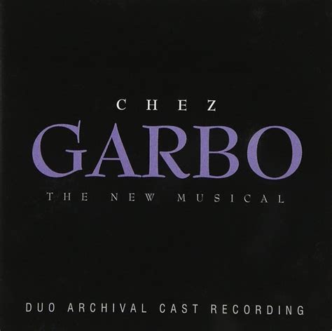 Chez Garbo (1998 Studio Cast)