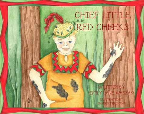 Chief Little Red Cheeks