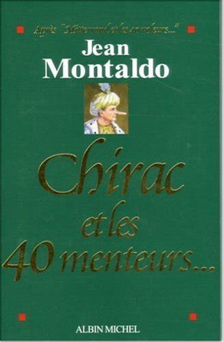 Chirac et les 40 menteurs...