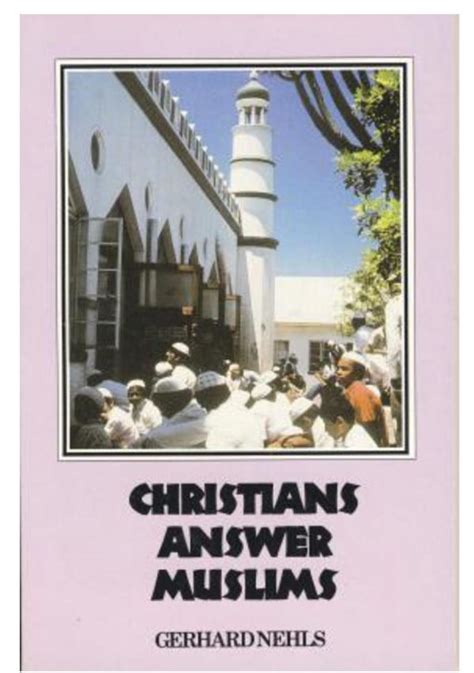 Christians Answer Muslims