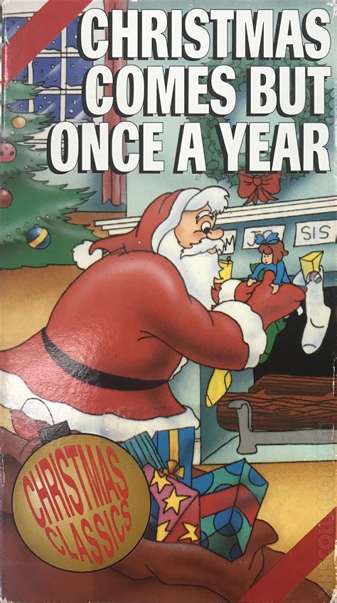 Christmas Comes Once A Year