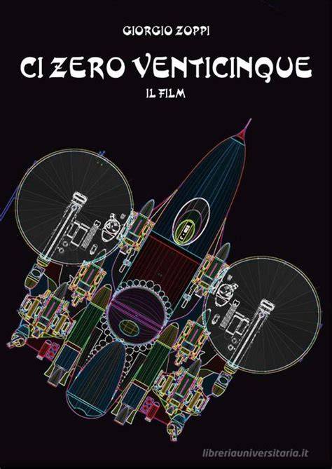 Ci Zero Venticinque (Italian Edition)