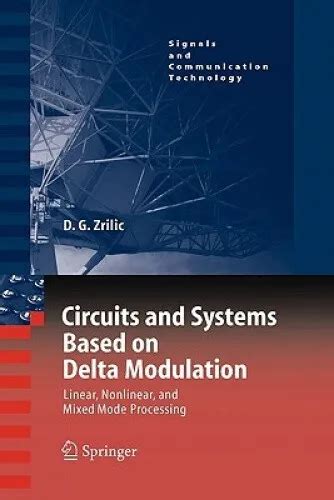 Circuits and Systems Based on Delta Modulation