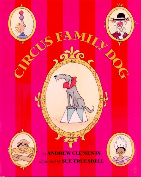 Circus Family Dog