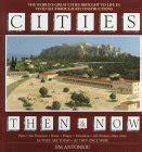 Cities Then Cities Now