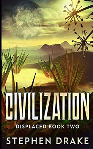 Civilization (Displaced #2)