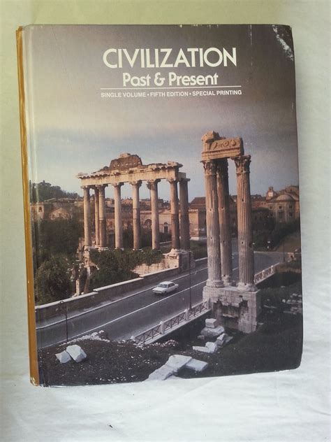 Civilization Past and Present Volume Two