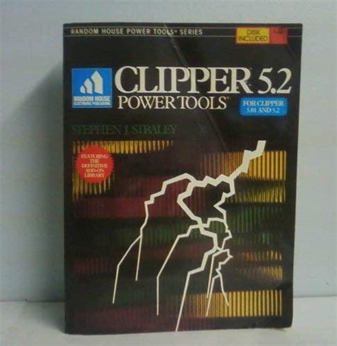 Clipper 5.2 Power Tools w/disk (Bantam Power Tools)