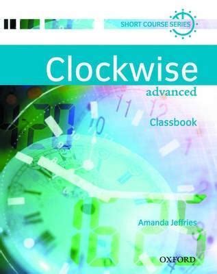 Clockwise Advanced. Teacher's Book