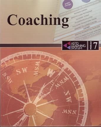 Coaching (ASTD Learning System, Module 7)