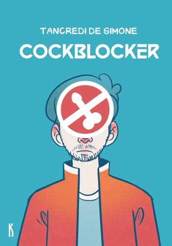 Cockblocker (Italian Edition)