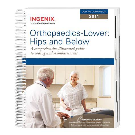 Coding Companion for Orthopaedics Lower Hips & Below 2011