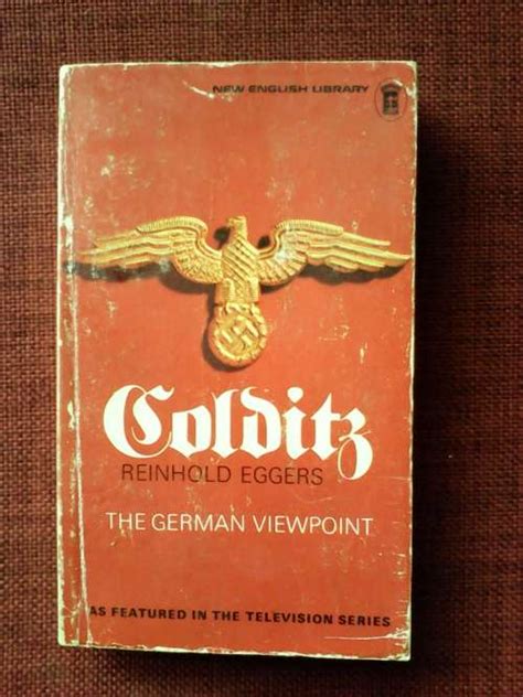 Colditz The German Viewpoint