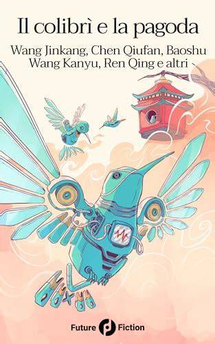 Colibrì (Italian Edition)
