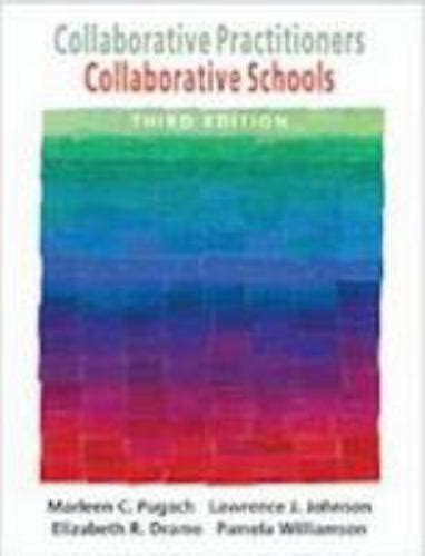 Collaborative Practitioners, Collaborative Schools