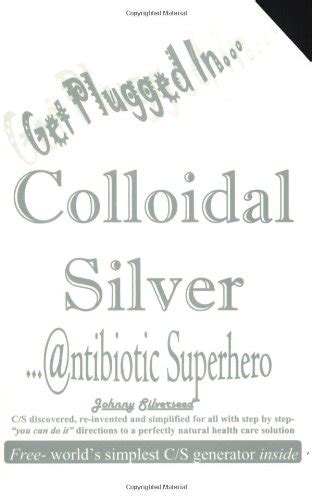 Colloidal Silver