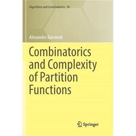 Combinatorics and Complexity of Partition Functions
