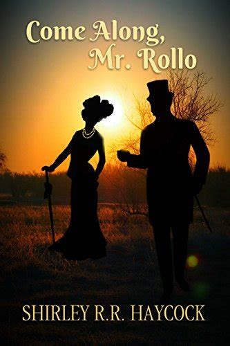 Come Along Mr. Rollo