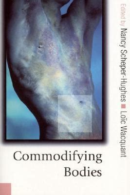 Commodifying Bodies