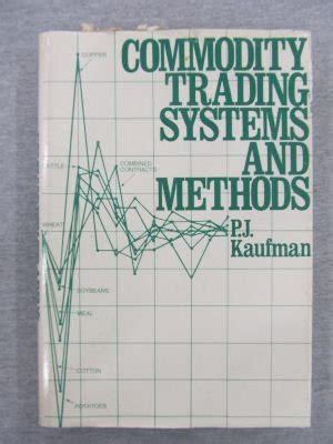 Commodity Trading Systems and Methods
